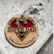 Super Dad Keyring Super Dad Keyring