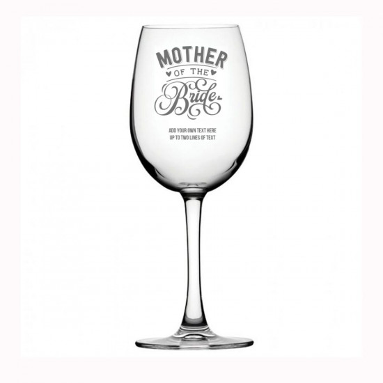 Engraved Wine Glass - Mother of the Bride