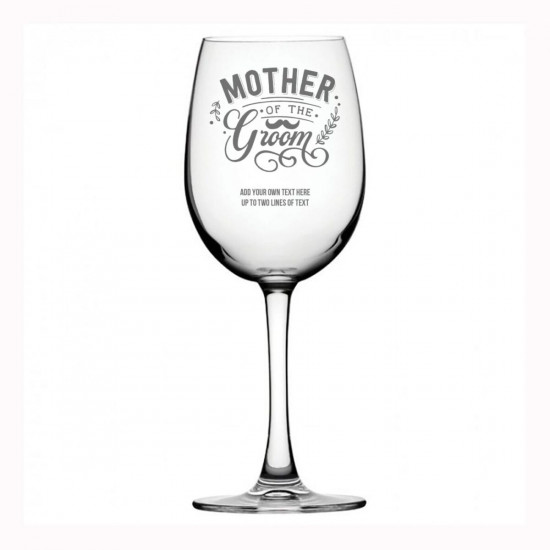 Engraved Wine Glass - Mother of the Groom
