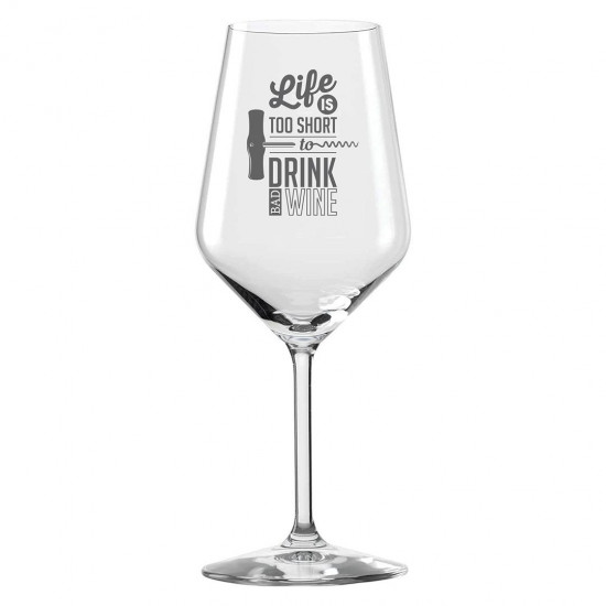 Engraved Wine Glass - Life is Too Short