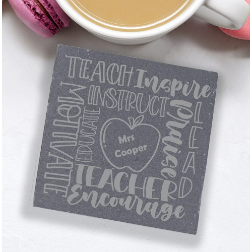 Slate Coaster - Teacher Gift Slate Coaster - Teacher Gift